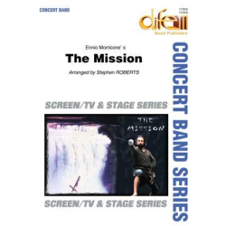The Mission -Ennio Morricone / Arr.Stephen Roberts