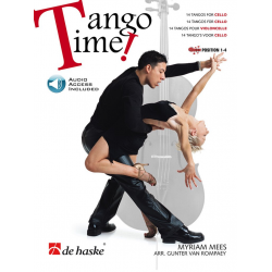 Tango Time! - Cello (+Online Audio) -Myriam Mees / Arr.Gunter Van Rompaey