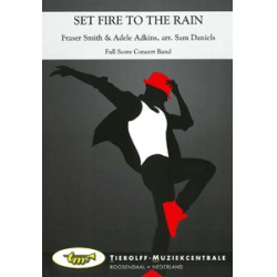 Set Fire To The Rain -Adele Adkins / Arr.Sam Daniels