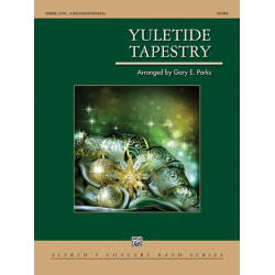 Yuletide Tapestry -Diverse / Arr.Gary E. Parks
