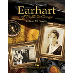 Earhart: Sounds of Courage -Robert W. Smith