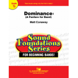 Dominance -Matt Conaway