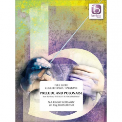 Prelude and Polonaise -Nicolaj / Nicolai / Nikolay Rimskij-Korsakov / Arr.Jörg Murschinski