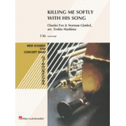 Killing me Softly with His Song -Charles Fox / Arr.Toshio Mashima