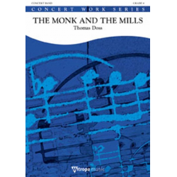 The Monk and the Mills -Thomas Doss