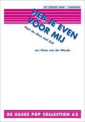 Heb Je Even Voor Mij (Hast du eben mal Zeit!?) -Frans Bauer / Arr.Klaas van der Woude