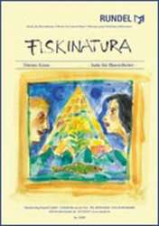 Fiskinatura - Suite für Blasorchester -Thiemo Kraas