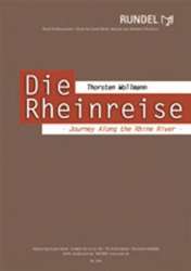 Die Rheinreise - Journey Along the Rhine River -Thorsten Wollmann