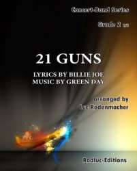 21 Guns (Green Day) -GREENFIELD / KELLER / Arr.Luc Rodenmacher