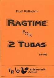 Ragtime for 2 Tubas -Rolf Wilhelm