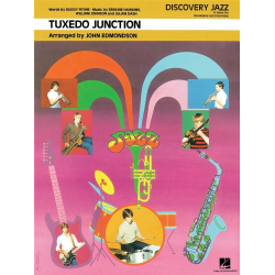 JE: Tuxedo Junction -Dash & Hawkins & Johnson / Arr.John Edmondson
