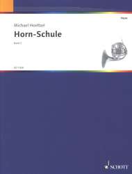 Horn-Schule Band 2 -Michael Höltzel