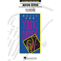 Moon River (Solo & Concert Band) -Henry Mancini / Arr.Michael Brown
