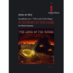 Symphony Nr. 1 - The Lord of the Rings - 4. Satz - Journey in the Dark -Johan de Meij