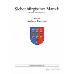 Siebenbürgischer Marsch -Andreas Horwath