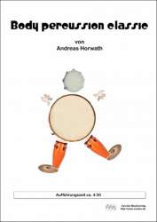 Body percussion classic -Andreas Horwath