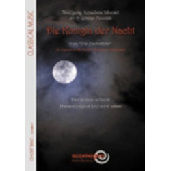 Die Königin der Nacht -Wolfgang Amadeus Mozart / Arr.Lorenzo Pusceddu