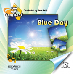 CD "Blue Day" -Fun & Easy Band / Arr.Marc Reift