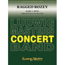 Ragged Rozey -Karl Lawrence King / Arr.Gene Milford
