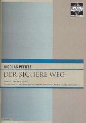 Der sichere Weg Band 1 (in C) -Nicolas Pfeifle