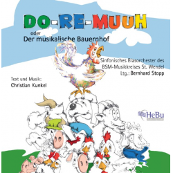 CD 'Do Re Muuh' Hörspiel CD -Christian Kunkel / Arr.Siegmund Andraschek