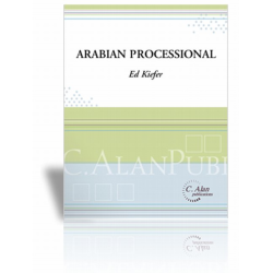 Arabian Processional -Ed Kiefer