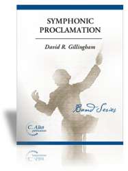 Symphonic Proclamation -David R. Gillingham