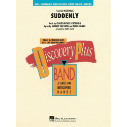 Suddenly (from Les Misérables) -Alain Boublil & Claude-Michel Schönberg / Arr.James Kazik