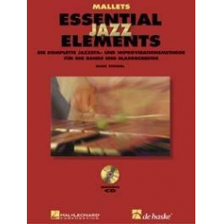 Essential Jazz Elements (D) - Malletts - Buch + 2 Playalong-CD's -Mike Steinel