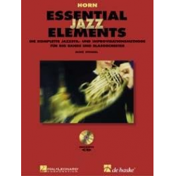 Essential Jazz Elements (D) - Horn in F - Buch + 2 Playalong-CD's -Mike Steinel