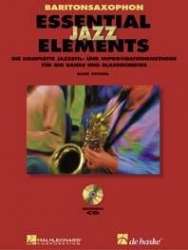 Essential Jazz Elements (D) - Baritonsaxophon - Buch + 2 Playalong-CD's -Mike Steinel