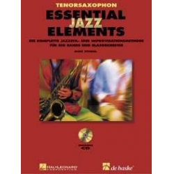 Essential Jazz Elements (D) - Tenorsaxophon - Buch + 2 Playalong-CD's -Mike Steinel