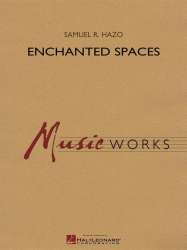 Enchanted Spaces -Samuel R. Hazo