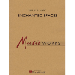 Enchanted Spaces -Samuel R. Hazo