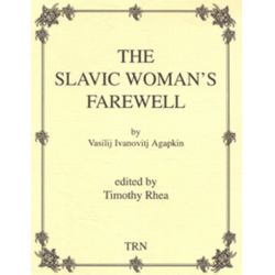 The Slavic Woman's Farewell -Vasilij (Wassilij Ivanovich) Agapkin / Arr.Timothy Rhea