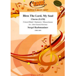 Bless The Lord, My Soul -Sergei Rachmaninov (Rachmaninoff) / Arr.John Glenesk Mortimer