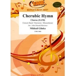 Cherubic Hymn -Mikhail Glinka / Arr.John Glenesk Mortimer