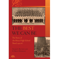 BUCH: The Best we can be (The Story of the the Ithaca High School Band)