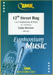 12th Street Rag -Euday Louis Bowman / Arr.Ted Barclay