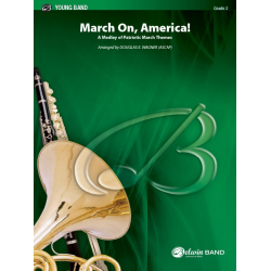 March On America -Douglas E. Wagner