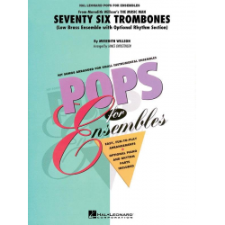 Seventy-Six Trombones -Meredith Willson / Arr.James Christensen