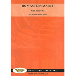 His Masters March -Wim Laseroms