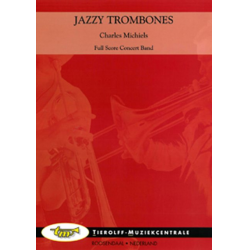 Jazzy Trombones -Charles Michiels