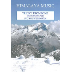 Tricky Trombone -Ivo Kouwenhoven