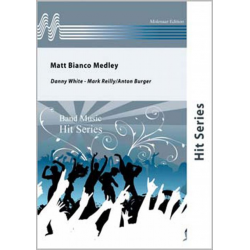 Matt Bianco Medley -Danny White & Mark Reilly / Arr.Anton Burger