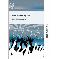 Make You Feel My Love -Bob Dylan / Arr.Anton Burger