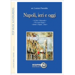 Napoli Ieri e Oggi -Diverse / Arr.Lorenzo Pusceddu