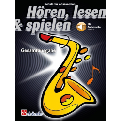 Hören, Lesen & Spielen - Gesamtausgabe - Altsaxophon - Buch & Audio Online -Michiel Oldenkamp