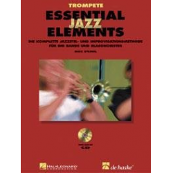 Essential Jazz Elements (D) - Trompete - Buch + 2 Playalong-CD's -Mike Steinel / Arr.Mike Steinel