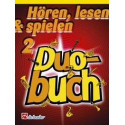 Hören, Lesen & Spielen - Band 2 - Duobuch - Altsaxophon / Baritonsaxophon -Michiel Oldenkamp / Arr.Jaap Kastelein